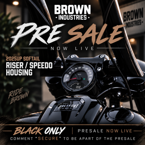 Brown Industries 2025up Softail Short Riser/ Speedo Housing